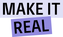 Make It Real